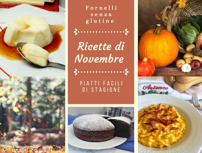 RICETTE DI NOVEMBRE: PIATTI FACILI DI STAGIONE